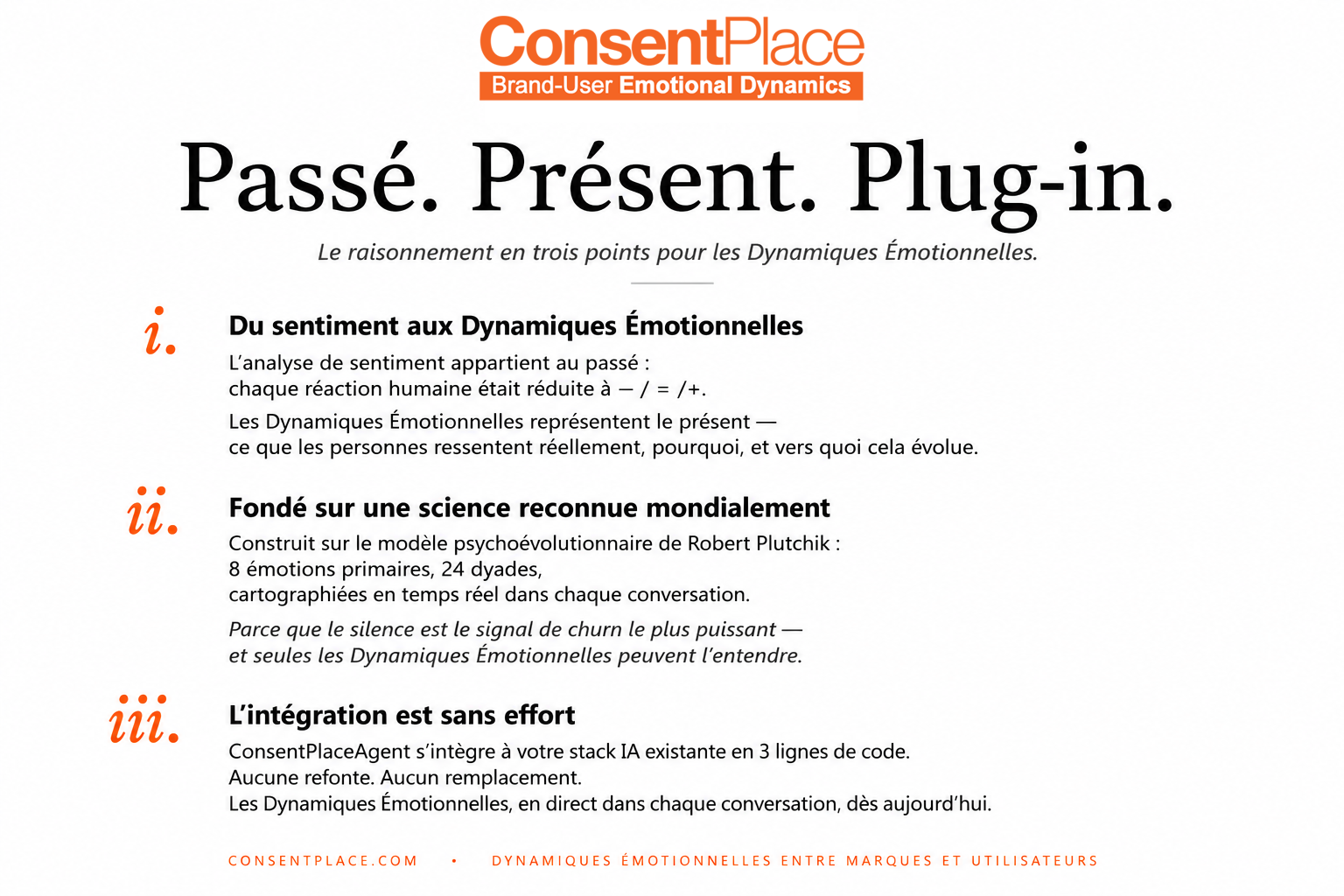 Past. Present. Plug in. — The three-bullet case for Emotional Dynamics